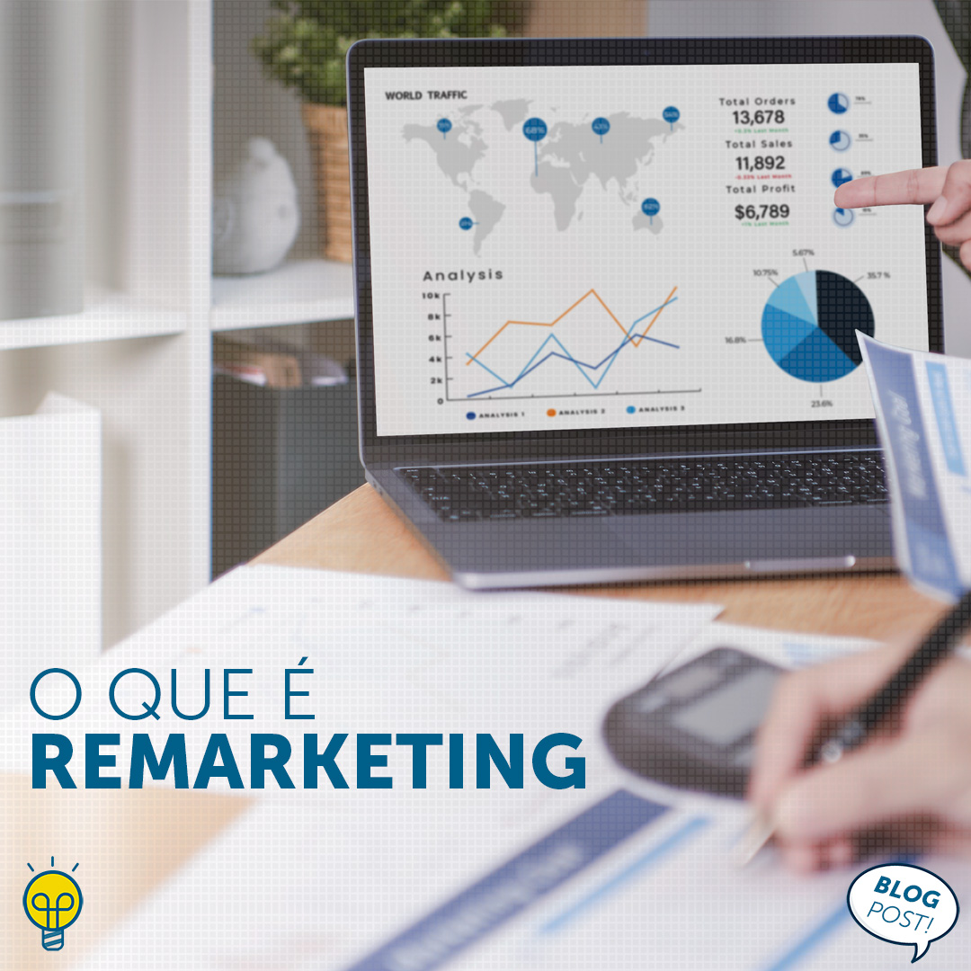 O que é Remarketing